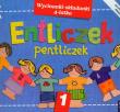 Entliczek Pentliczek 1 Wycinanki-składanki 4-latka. Autor: Praca zbiorowa. Dadada.pl Okładka książki Entliczek Pentliczek 1 Wycinanki-składanki 4-latka
