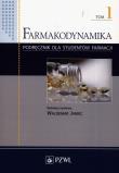 Farmakodynamika Podręcznik dla studentów farmacji Tom 1. Autor:   Praca zbiorowa. Dadada.pl Okładka książki Farmakodynamika Podręcznik dla studentów farmacji Tom 1