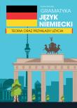 Okładka książki Gramatyka. Język niemiecki. Teoria oraz przykłady