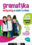 Gramatyka. Karty pracy w szkole i w domu klasa 2-3. Autor: Marta Kurdziel. Dadada.pl Okładka książki Gramatyka. Karty pracy w szkole i w domu klasa 2-3
