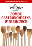 Helper niemiecki - pomoc gastronom. w.2012 KRAM. Autor: Magdalena Depritz. Dadada.pl Okładka książki Helper niemiecki - pomoc gastronom. w.2012 KRAM