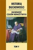 Okładka książki Historia duchowości. T.5 Duchowość czasów..