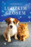 I przemówiły ludzkim głosem. Autor: JJagna Kaczanowska. Dadada.pl Okładka książki I przemówiły ludzkim głosem
