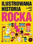 Okładka książki Ilustrowana historia rocka