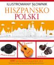 Ilustrowany słownik hiszpańsko-polski. Autor: Tadeusz Woźniak. Dadada.pl Okładka książki Ilustrowany słownik hiszpańsko-polski
