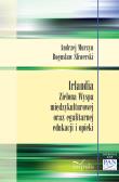 Irlandia Zielona Wyspa międzykulturowej... Autor: Murzyn Andrzej. Dadada.pl Okładka książki Irlandia Zielona Wyspa międzykulturowej..
