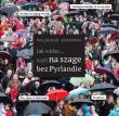 Jak widze czyli na szage bez Pyrlandie. Autor: Waldemar Kurowski. Dadada.pl Okładka książki Jak widze czyli na szage bez Pyrlandie