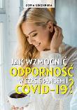 Okładka książki Jak wzmocnić odporność w czasie epidemii COVID-19 ? (oprawa twarda)