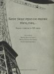 Okładka książki Kiedy świat pędzi do przodu pełną parą...