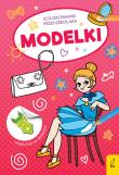 Kolorowanki przedszkolaka. Modelki. Autor: Opracowanie zbiorowe. Dadada.pl Okładka książki Kolorowanki przedszkolaka. Modelki