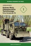 Kołowe wozy zabezpieczenia technicznego firmy... Autor: Jarosław Brach. Dadada.pl Okładka książki Kołowe wozy zabezpieczenia technicznego firmy..