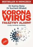 Koronawirus - fałszywy alarm? wyd. rozszerzone. Autor: Dr Karina Reiss, Dr Sucharit Bhakdi. Dadada.pl Okładka książki Koronawirus - fałszywy alarm? wyd. rozszerzone