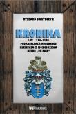 Okładka książki Kronika lat 1374-1399 podkanclerza koronnego Klemensa z Moskorzewa herbu „Pilawa”