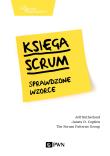 Księga Scrum. Sprawdzone wzorce. Autor: Jeff Sutherland, James O.Coplien. Dadada.pl Okładka książki Księga Scrum. Sprawdzone wzorce