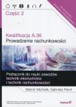 Okładka książki Kwalifikacja A.36. Prowadzenie rachunkowości cz.2
