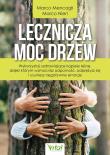 Okładka książki Lecznicza moc drzew