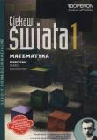 Matematyka LO 1 Ciekawi podr ZR w.2015 OPERON. Autor: Pawłowski Henryk. Dadada.pl Okładka książki Matematyka LO 1 Ciekawi podr ZR w.2015 OPERON
