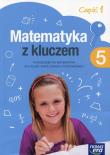 Matematyka SP 5 Matematyka z kluczem Podr. cz.1 NE. Autor: Braun Marcin, Czyż-Mańkowska Agnieszka, Małgorzata Paszkowska (red. nauk.). Dadada.pl Okładka książki Matematyka SP 5 Matematyka z kluczem Podr. cz.1 NE