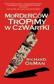 Morderców tropimy w czwartki. Autor: Richard Osman. Dadada.pl Okładka książki Morderców tropimy w czwartki