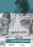 Myślenie pytajne. Autor: Krzysztof J. Szmidt, Płóciennik Elżbieta. Dadada.pl Okładka książki Myślenie pytajne