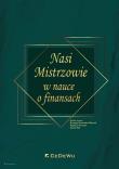 Okładka książki Nasi Mistrzowie w nauce o finansach
