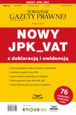 Nowy JPK_VAT z deklaracją i ewidencją. Wydawca: Infor. Dadada.pl Opakowanie Nowy JPK_VAT z deklaracją i ewidencją