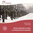 Oddziały Wielkopolskie w walkach o wschodnią granicę Rzeczypospolitej.. Autor: Adam Pleskaczyński, Krzyżaniak Michał. Dadada.pl Okładka książki Oddziały Wielkopolskie w walkach o wschodnią granicę Rzeczypospolitej.