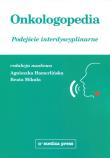 Onkologopedia. Autor: Agnieszka Hamerlińska-Latecka (red.), Mikuła Beata. Dadada.pl Okładka książki Onkologopedia