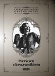 Pierścień z krwawnikiem. Autor: Ossendowski Antoni Ferdynand. Dadada.pl Okładka książki Pierścień z krwawnikiem