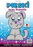 Pieski uczą liczenia. Cyfry Liczby Zadania. Autor: Wileńska Agnieszka. Dadada.pl Okładka książki Pieski uczą liczenia. Cyfry Liczby Zadania