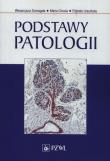 Podstawy patologii. Autor: Domagała Wenancjusz, Chosia Maria, Urasińska Elżbieta. Dadada.pl Okładka książki Podstawy patologii