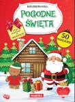 Pogodne święta. Kolorowanka z naklejkami. Autor: KATARZYNA RATAJSZCZAK, ADAM GDULA. Dadada.pl Okładka książki Pogodne święta. Kolorowanka z naklejkami