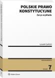 Polskie prawo konstytucyjne. Autor: Garlicki Leszek. Dadada.pl Okładka książki Polskie prawo konstytucyjne