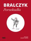 Porzekadła. Autor: Jerzy Bralczyk. Dadada.pl Okładka książki Porzekadła