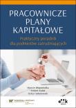 Pracownicze plany kapitałowe. Autor: Wojewódka Marcin, Kolek Antoni, Sobolewski Oskar. Dadada.pl Okładka książki Pracownicze plany kapitałowe