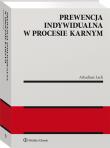 Okładka książki Prewencja indywidualna w procesie karnym
