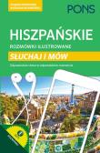 Rozmówki ilustrowane. Słuchaj i mów - hiszpański. Autor: Nogales Rosina. Dadada.pl Okładka książki Rozmówki ilustrowane. Słuchaj i mów - hiszpański