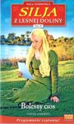 Okładka książki Silja z Leśnej Doliny T.18 Bolesny cios