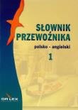 Słownik przewoźnika. Polsko-angielski. Autor: Kapusta Piotr. Dadada.pl Okładka książki Słownik przewoźnika. Polsko-angielski