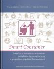 Okładka książki Smart Consumer. Satysfakcja konsumenta...