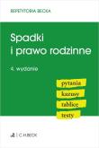Spadki i prawo rodzinne. Autor: Opracowanie zbiorowe. Dadada.pl Okładka książki Spadki i prawo rodzinne