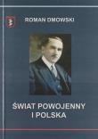 Świat powojenny i Polska. Autor: Roman Dmowski. Dadada.pl Okładka książki Świat powojenny i Polska