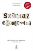 Szantaż emocjonalny. Jak się obronić przed manipulacją i wykorzystaniem (wyd. 2020). Autor: Susan Forward, Donna Frazier. Dadada.pl Okładka książki Szantaż emocjonalny. Jak się obronić przed manipulacją i wykorzystaniem (wyd. 2020)