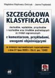Szczegółowa klasyfikacja dochodów wydatków przychodów i rozchodów oraz środków pochodzących ze źródeł zagranicznych. Autor: Majdrowicz-Dmitrzak Magdalena, Frąckowiak Joanna. Dadada.pl Okładka książki Szczegółowa klasyfikacja dochodów wydatków przychodów i rozchodów oraz środków pochodzących ze źródeł zagranicznych