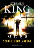 Szkieletowa załoga DL. Autor: King Stephen. Dadada.pl Okładka książki Szkieletowa załoga DL