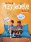 Szkolni przyjaciele. Podręcznik 2/1 WSiP. Autor: Ewa Schumacher, Zarzycka Irena, Kinga Preibisz-Wala. Dadada.pl Okładka książki Szkolni przyjaciele. Podręcznik 2/1 WSiP