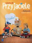 Szkolni przyjaciele. Podręcznik 2/3 WSiP. Autor: Ewa Schumacher, Zarzycka Irena, Kinga Preibisz-Wala. Dadada.pl Okładka książki Szkolni przyjaciele. Podręcznik 2/3 WSiP