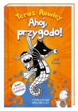 Teraz Rowley. Ahoj, przygodo!. Autor: Jeff Kinney, Joanna Wajs. Dadada.pl Okładka książki Teraz Rowley. Ahoj, przygodo!