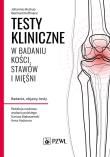 Testy kliniczne w badaniu kości, stawów i mięśni. Autor: Buckup Johannes, Hoffmann Reinhard. Dadada.pl Okładka książki Testy kliniczne w badaniu kości, stawów i mięśni