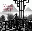 Vintage Egypt Cruising the Nile in the Golden Age of Travel. Autor: Blottiere Alain. Dadada.pl Okładka książki Vintage Egypt Cruising the Nile in the Golden Age of Travel